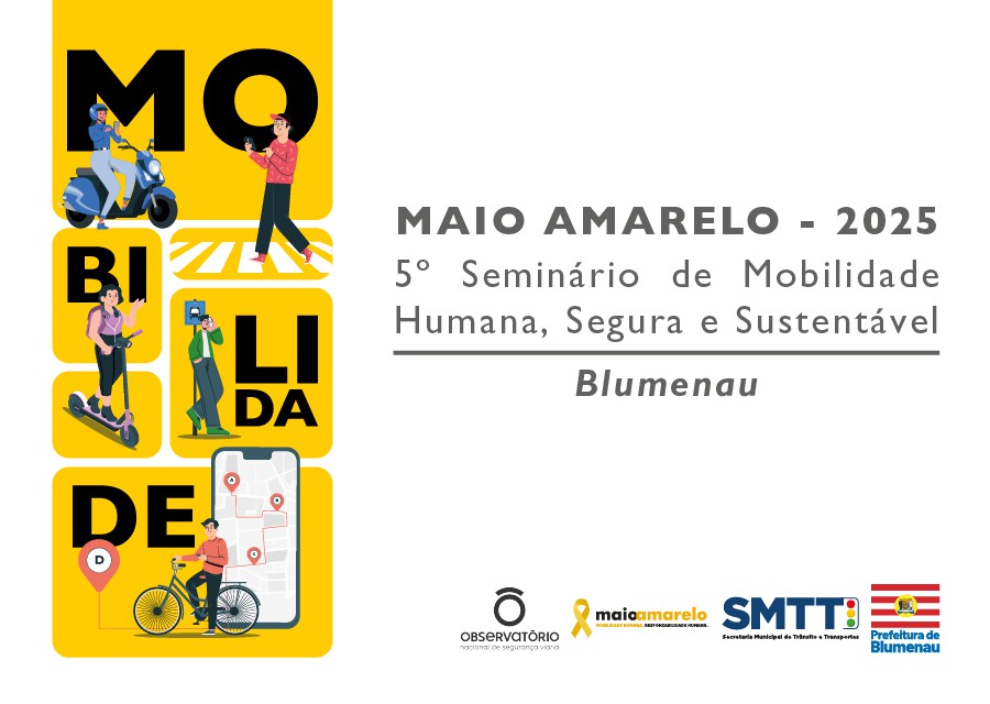 Blumenau sedia lançamento nacional do Maio Amarelo nesta terça-feira